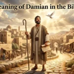 Meaning of Damian in the Bible